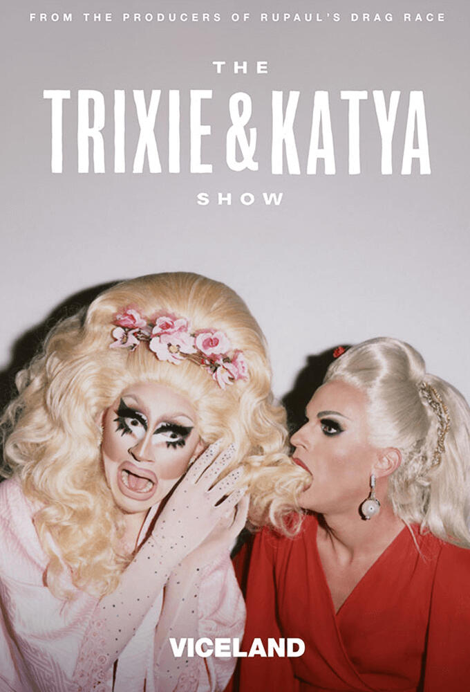 The Trixie & Katya Show — writer and supervising producer Kevin Haulihan